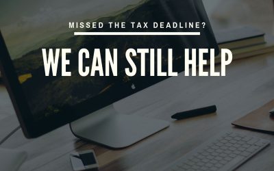 What To Do If You’re Among Those Southern California Taxpayers Who Missed The Tax Deadline