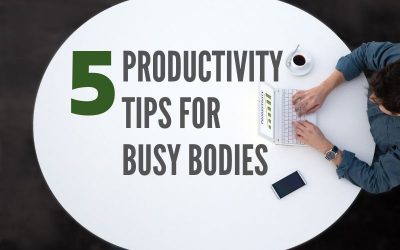 Five Productivity Tips for Southern California Busy Bodies